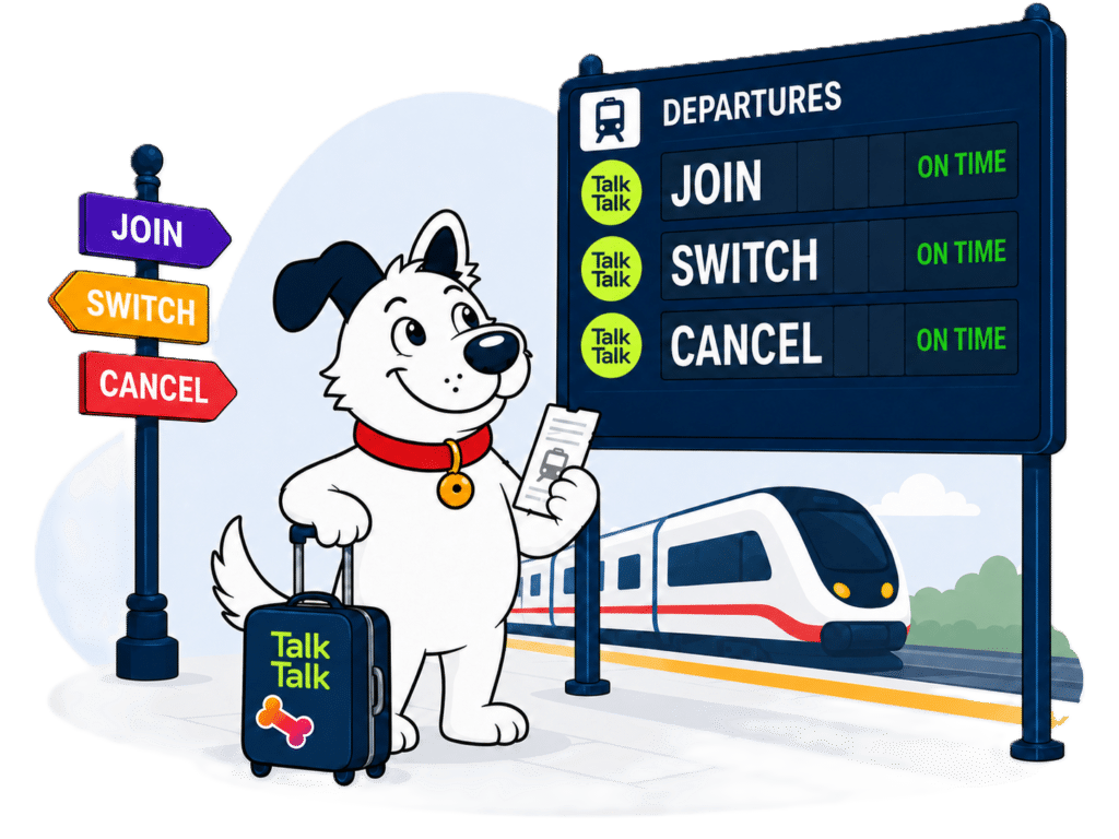 The fibredog mascot dog standing at at train section looking at a sign deciding whether to join TalkTalk, cancel, or switch to TalkTalk