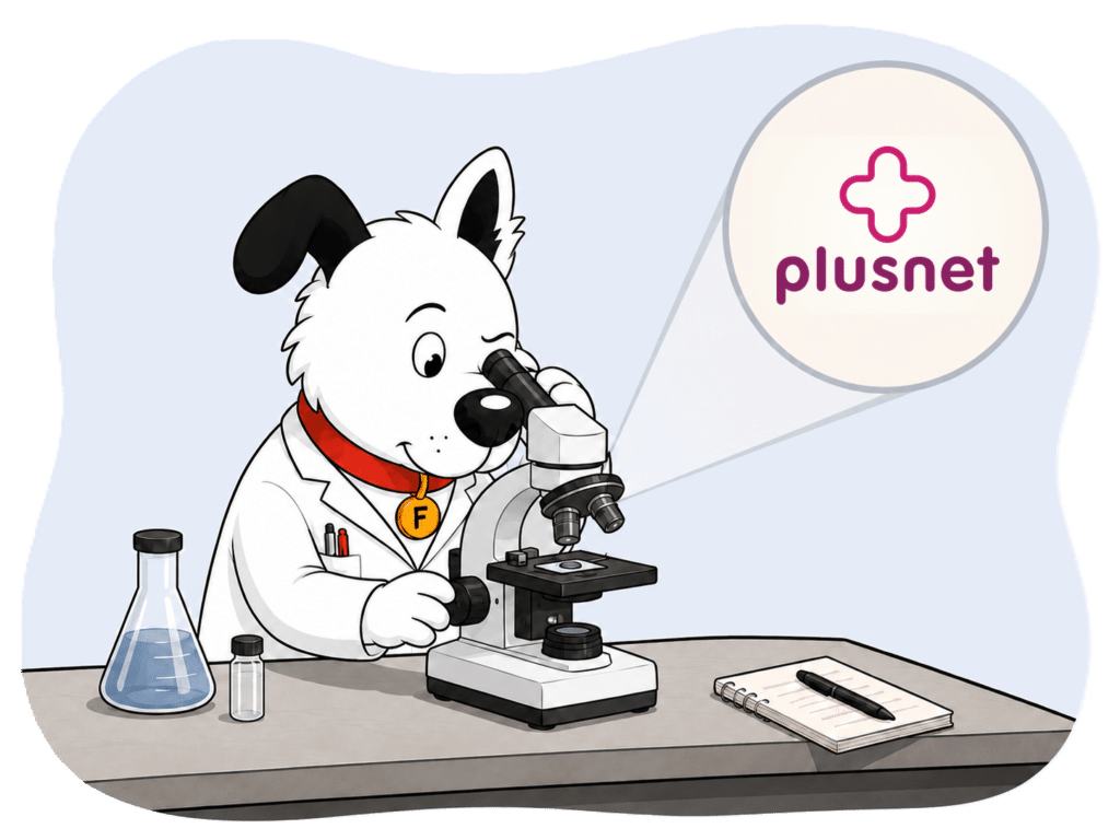 fibredog dog mascot wearing a lab coat and looking at the Plusnet logo under a microscope to denote our Plusnet broadband review