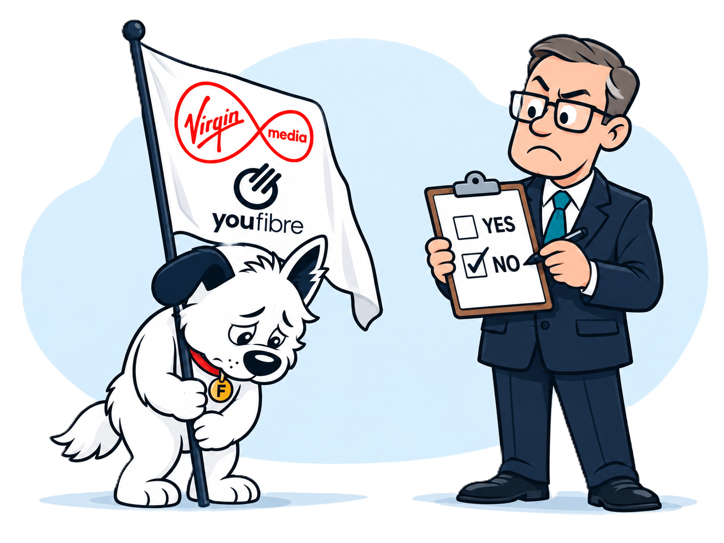Fibredog mascot dejected by denial, holding Virgin Media YouFibre flag